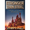 Stronger Than Steel: Forging a Rust Belt Renaissance - Paperback