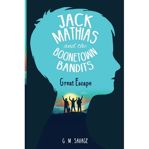 Jack Mathias and the Boonetown Bandits - Paperback