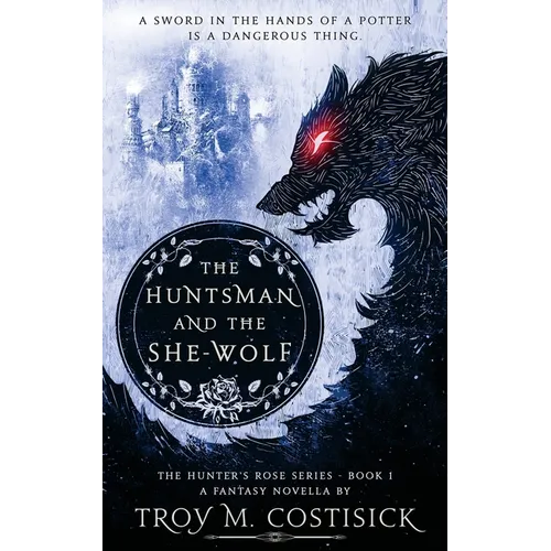 The Huntsman and the She-Wolf - Paperback