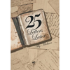 25 Letters Later - Hardcover