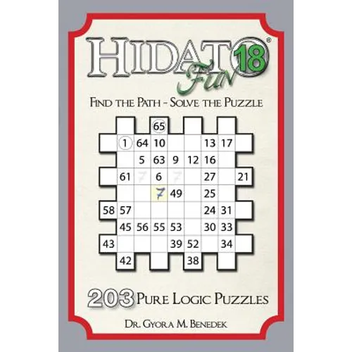 Hidato fun 18: 203 New Logic Puzzles - Paperback