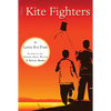 The Kite Fighters - Paperback