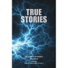 True Stories: The Narrative Project, Volume VI - Paperback