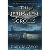 The Jerusalem Scrolls - Hardcover