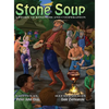 Stone Soup: A Story of Kindness and Cooperation - Hardcover