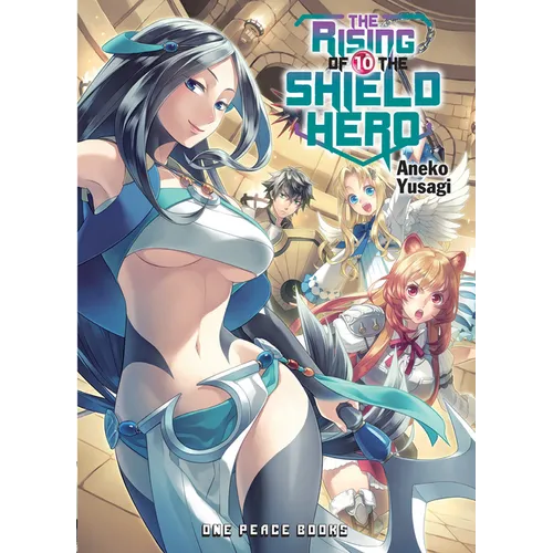 The Rising of the Shield Hero Volume 10: Light Novel - Paperback