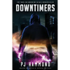 Downtimers - Paperback