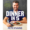 Dinner in 5: Super Easy Family Meals with 5 (or Less!) Ingredients - Paperback