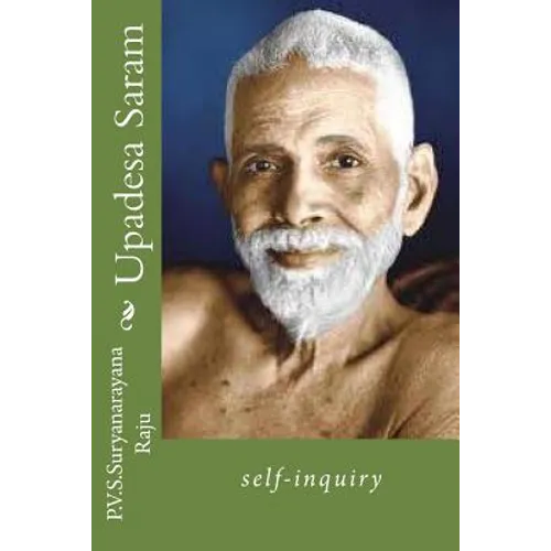Upadesa Saram: self-inquiry - Paperback