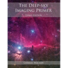 The Deep-Sky Imaging Primer - Paperback