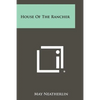 House Of The Rancher - Paperback