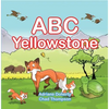 ABC Yellowstone - Board Book
