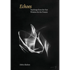 Echoes: Teachings from the Past, Wisdom for the Present - Hardcover