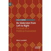 Bo Södersten from Left to Right: Portrait of a Political Economist - Hardcover