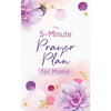 The 5-Minute Prayer Plan for Moms - Paperback