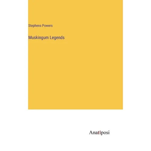 Muskingum Legends - Hardcover