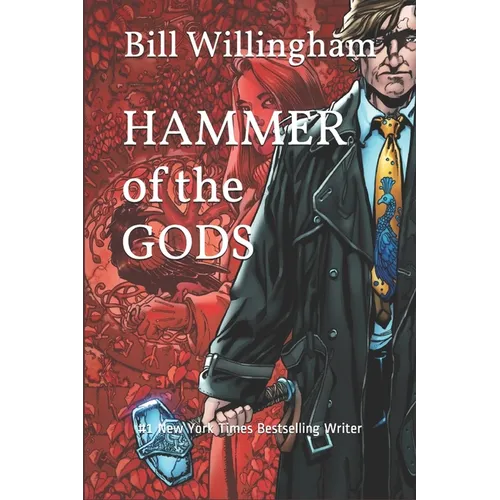 Hammer of the Gods: From the Adventures of Tom O'Harrow - Paperback