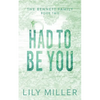 Had To Be You - Paperback