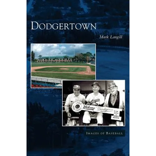 Dodgertown - Hardcover