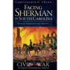 Facing Sherman in South Carolina: March Through the Swamps - Hardcover
