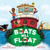 Boats Will Float - Hardcover