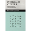 Codes and Ciphers - A History of Cryptography - Paperback