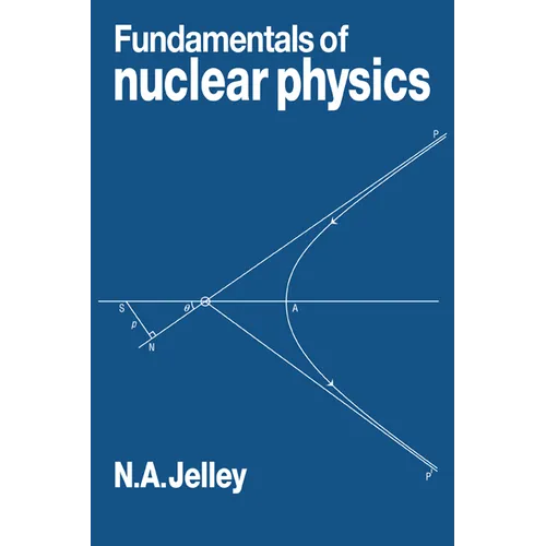 Fundamentals of Nuclear Physics - Paperback