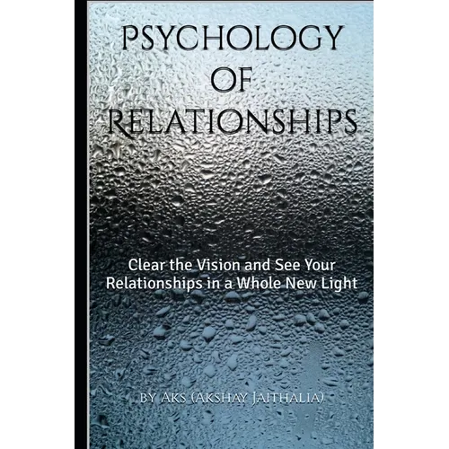 Psychology of Relationships - Paperback