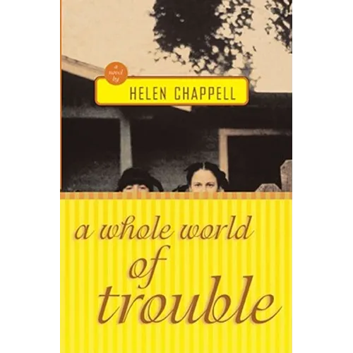 A Whole World of Trouble - Paperback