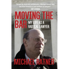 Moving the Bar: My Life as a Radical Lawyer - Paperback