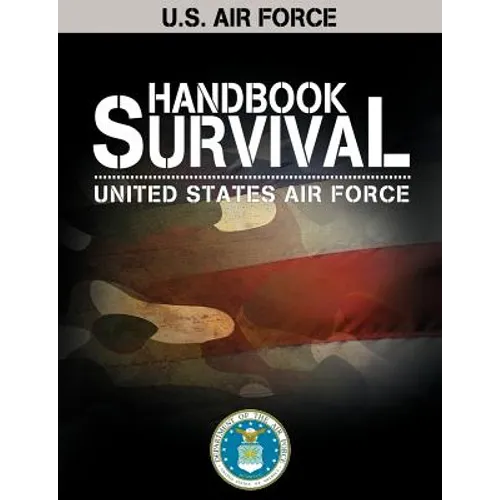 U.S. Air Force Survival Handbook - Paperback