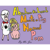 Abraham the Lamb Meets a Pig Named Pam - Paperback