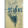 Oceans: The Anthology - Paperback