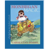 Monhegan Magic: a hedgehog, six ducks & a truck: A New Maine Adventure! - Paperback