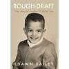 Rough Draft: Three Universal Questions to Reflect Upon - Hardcover
