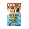 Essential Oils: How To Make Your Own Essential Oil Perfume - Paperback