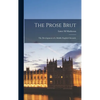 The Prose Brut: The Development of a Middle English Chronicle - Hardcover