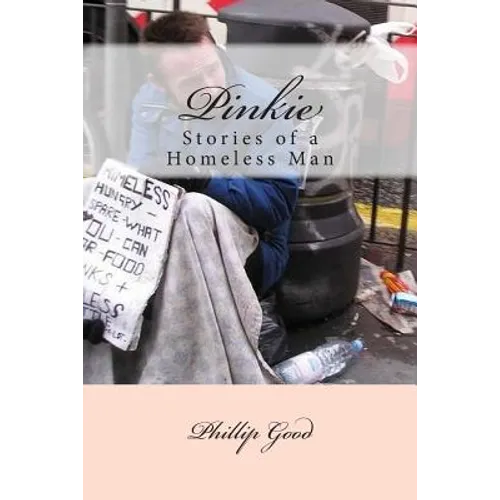 Pinkie: Stories of a Homeless Man - Paperback