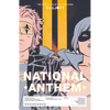 The True Lives of the Fabulous Killjoys: National Anthem - Paperback