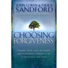 Choosing Forgiveness - Paperback