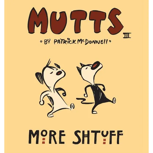 More Shtuff: Mutts III - Paperback