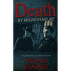 Death by Misadventure - Paperback
