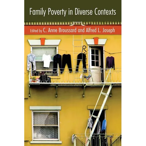 Family Poverty in Diverse Contexts - Paperback