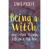 Being a Witch, and Other Things I Didn't Ask For - Paperback