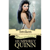 Broken (the Vampires, the Magic Stones, and the Cursed Child) - Paperback