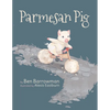 Parmesan Pig - Paperback