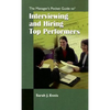 The Managers Pocket Guide to Interviewing and Hiring Top Performers - Paperback