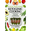 Keto Meal Prep Cookbook For Beginners - Quick and Easy Ketogenic Cooking: The Fast Track to Epic Health and Wellness Living - Paperback