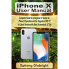 iPhone X User Manual: Complete Guide for a Beginner or Senior on iPhone X Operation and the Upgrade of iOS 11 to Latest Version with Many Screenshots - Paperback
