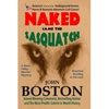 Naked Came the Sasquatch - Paperback